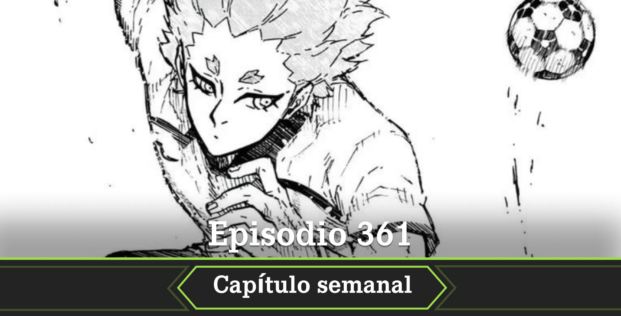 Blue Lock fecha estreno episodio 361