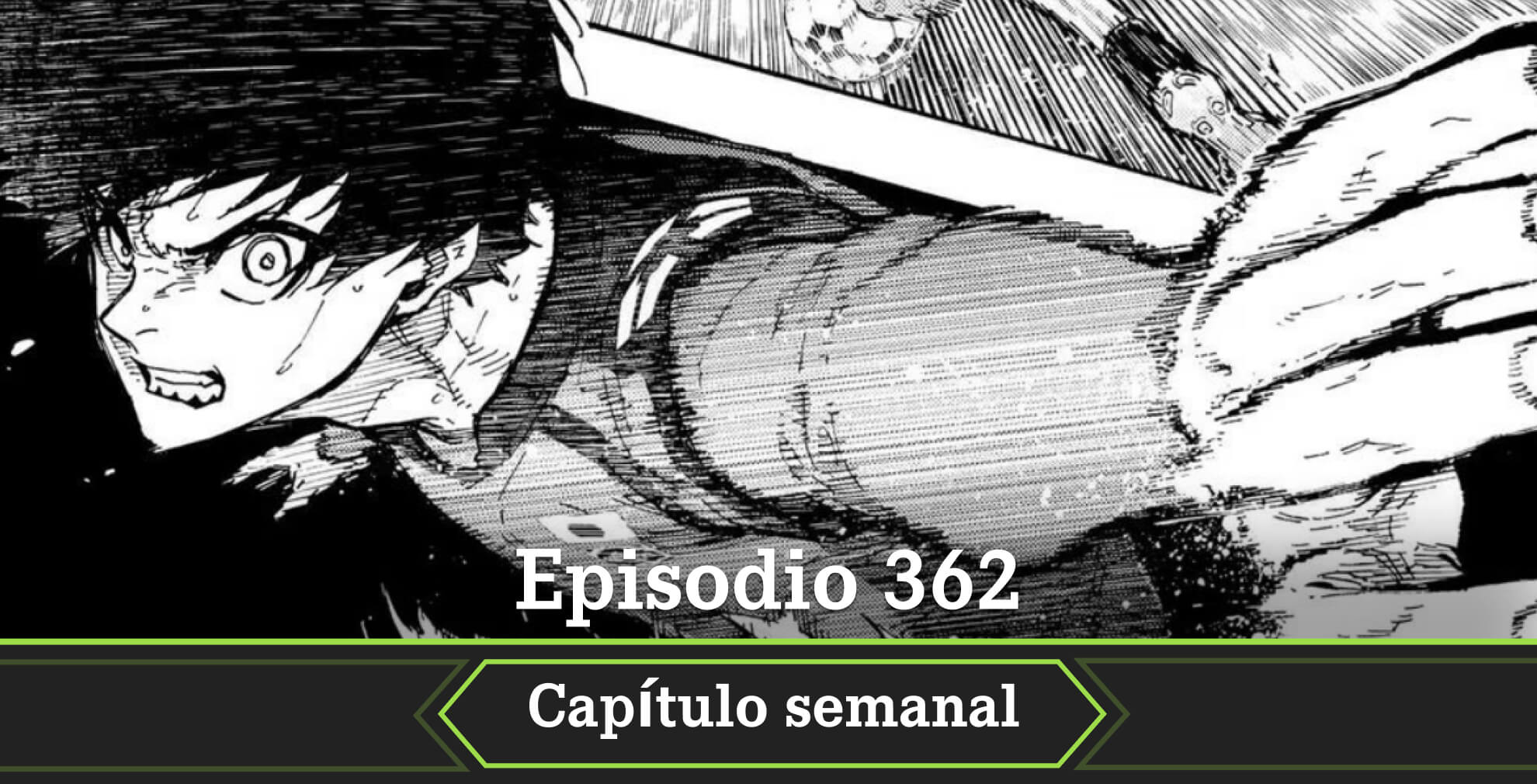 Blue Lock fecha estreno episodio 362