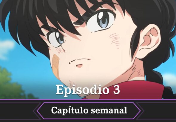 Ranma temporada 3 fecha horario como ver episodio 3