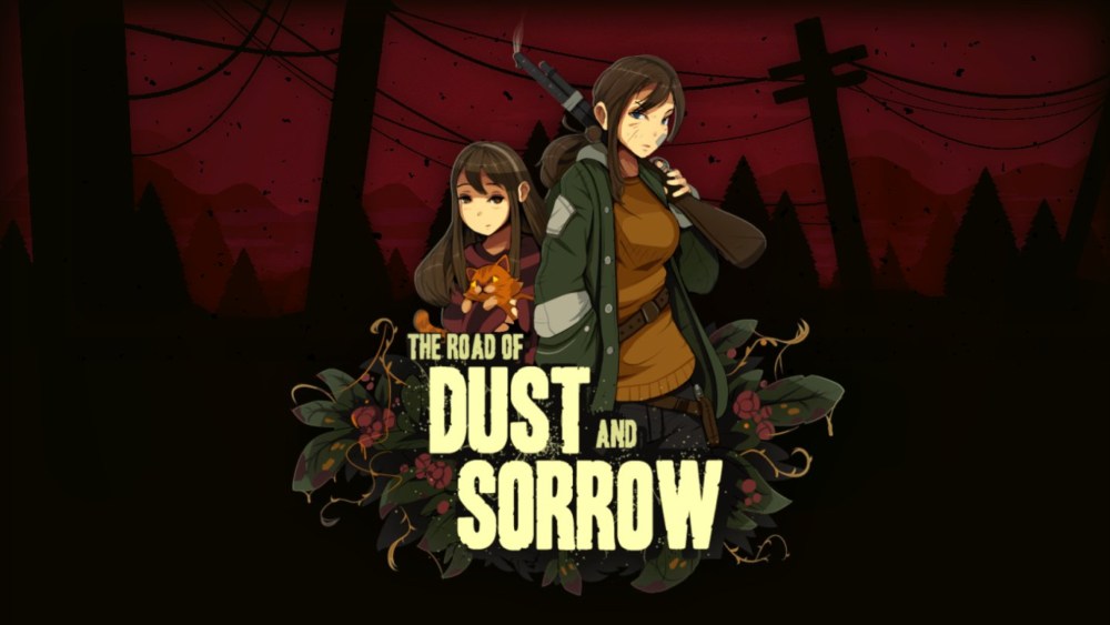 The Road of Dust and Sorrow